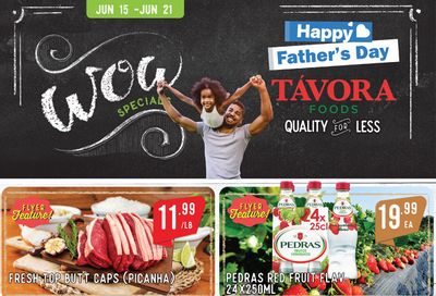 Tavora Foods Flyer June 15 to 21