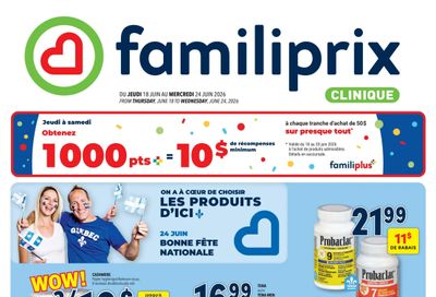 Familiprix Clinique Flyer June 18 to 24