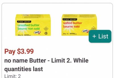 Shoppers Drug Mart Canada Flash Sale: Pay $3.99 For No Name Butter & $2.99 for Eggs Until June 17th