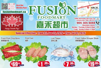 Fusion Supermarket (Unionville)  Flyer June 26 to July 2