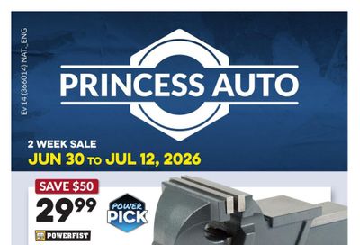 Princess Auto Flyer June 30 to July 12