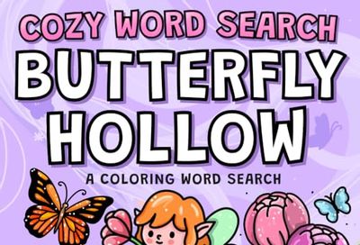 Butterfly Hollow: A Cute and Comfy Colouring Word Search for Adults, Teens and Kids