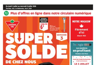 Canadian Tire (QC) Flyer July 2 to 8