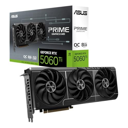 ASUS Prime GeForce RTX™ 5060 Ti 8GB GDDR7 OC - $499 ASUS Prime GeForce RTX™ 5060 Ti 8GB GDDR7 OC - $499