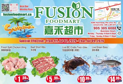 Fusion Supermarket (Unionville)  Flyer July 3 to 9