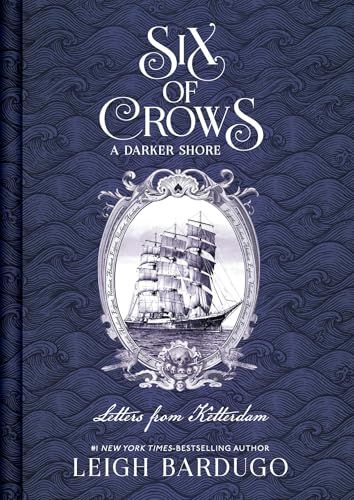 Six of Crows: A Darker Shore, Letters from Ketterdam