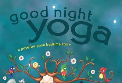 Good Night Yoga: A Pose-by-Pose Bedtime Story