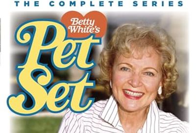 BETTY WHITE'S PET SET THE COMPLETE SERIES