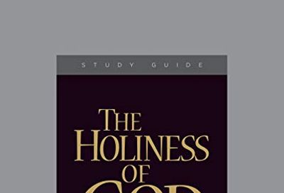 The Holiness of God, Teaching Series Study Guide