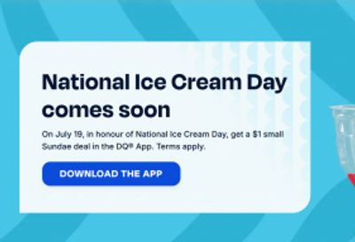 Dairy Queen Canada National Ice Cream Day Promotion + More Offers: Get A $1 Small Sundae