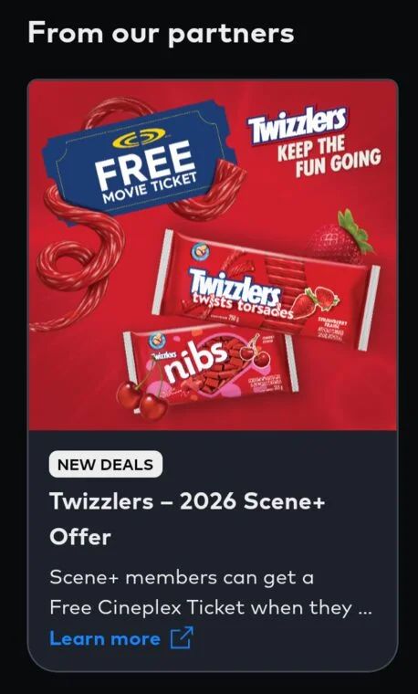 Cineplex: Free general admit coupon (exp Oct15) WUB 2 Twizzlers Nibs 225g/Twizzlers Strawberry 250g in theatre Scene members Cineplex: Free general admit coupon (exp Oct15) WUB 2 Twizzlers Nibs 225g/Twizzlers Strawberry 250g in theatre Scene members