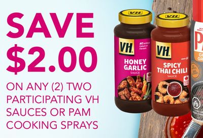 Save $2 when you purchase any 2 participating VH sauces or Pam cooking sprays