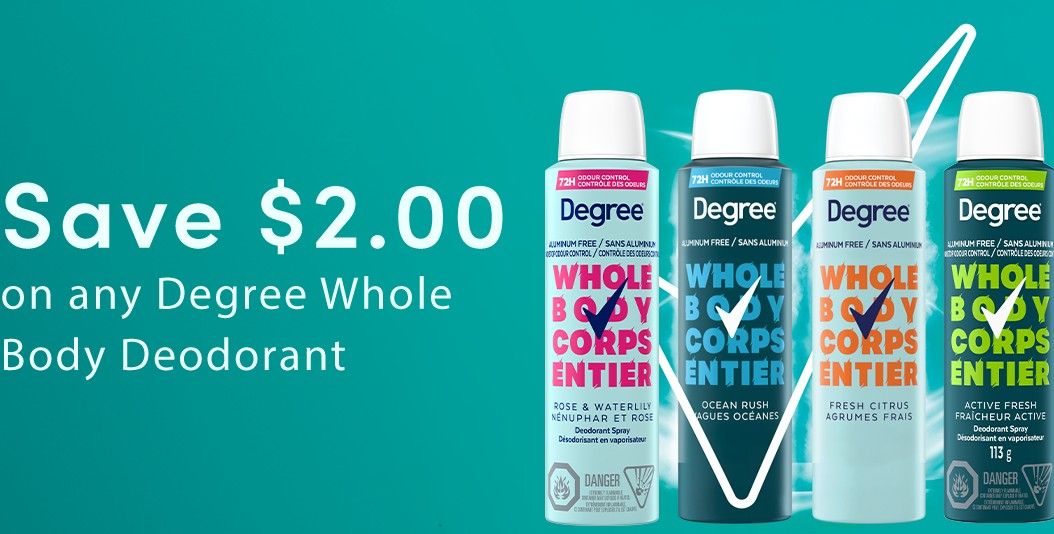 Save $2 on Degree whole body deodorant Save $2 on Degree whole body deodorant