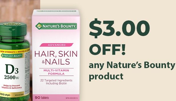 Save $3 on any Nature's Bounty product Save $3 on any Nature's Bounty product