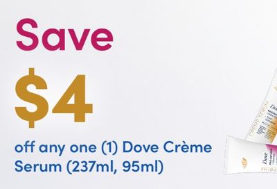 Save $4 on Dove Creme Serum, 237 ml or 95 ml