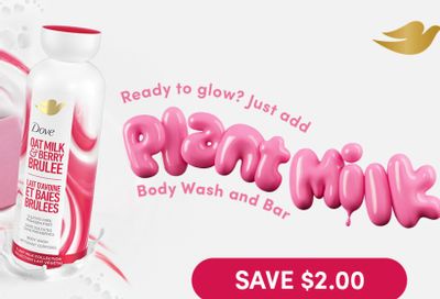 Save $2 on Dove Plant milk bodywash and bar