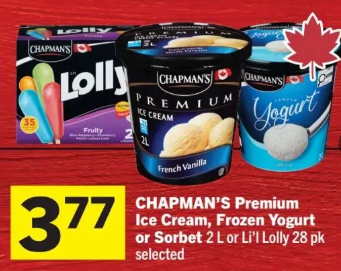 Foodland: Chapman's Premium Ice Cream 2L $3.77 (reg. $8.99) July 30 - August 5