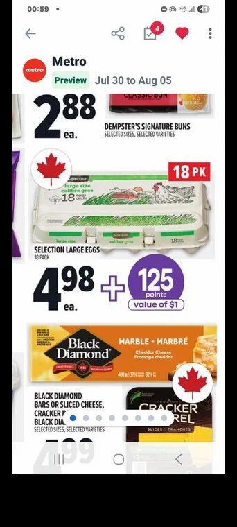Metro: ON: Metro 18 pack Selection Large Eggs net $3.98, after $1 Moi points Metro: ON: Metro 18 pack Selection Large Eggs net $3.98, after $1 Moi points