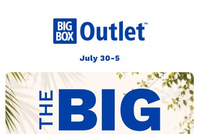 Big Box Outlet Store Flyer July 30 to August 5