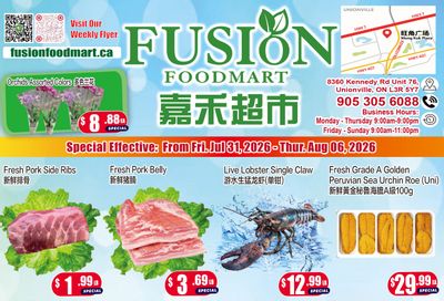 Fusion Supermarket (Unionville)  Flyer July 31 to August 6
