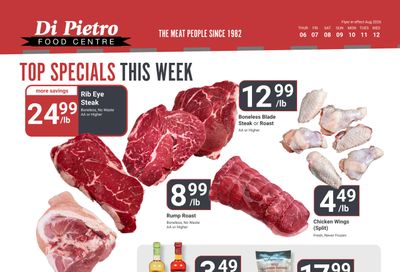 Di Pietro Food Centre Flyer August 6 to 12