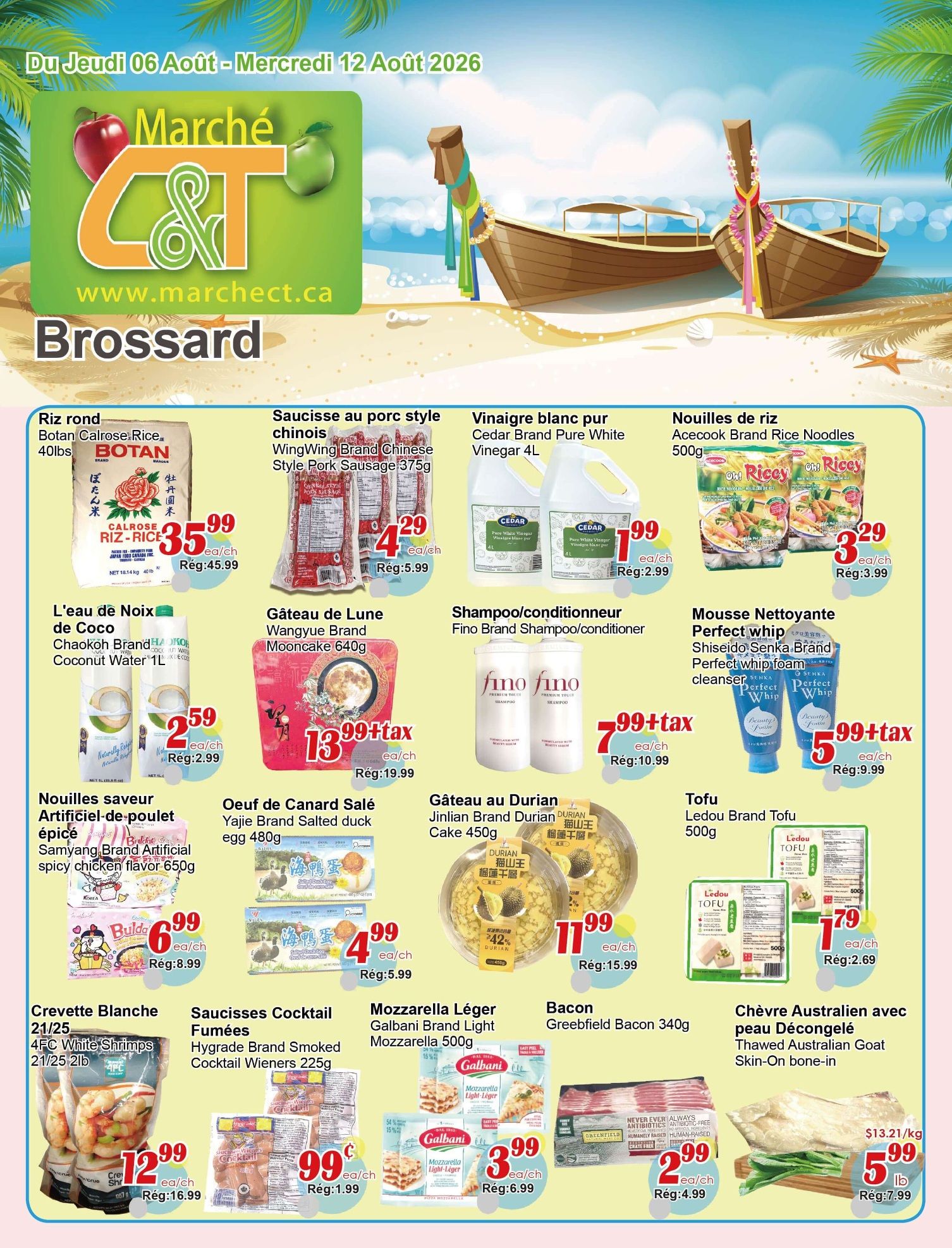 Marche C&T (Brossard) Flyer August 6 to 12