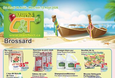 Marche C&T (Brossard) Flyer August 6 to 12