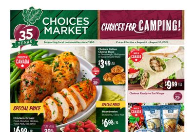 Choices Market Flyer August 6 to 12