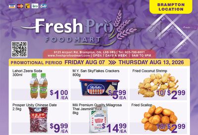 FreshPro Foodmart (Brampton) Flyer August 7 to 13
