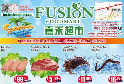 Fusion Supermarket (Unionville)  Flyer August 7 to 13