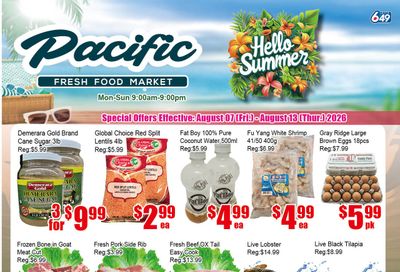 Pacific Fresh Food Market (Pickering) Flyer August 7 to 13