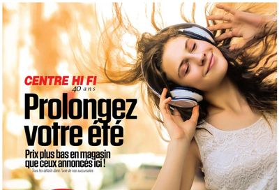 Centre Hi-Fi Flyer August 7 to 13