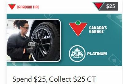 Canadian Tire: "Spend $25, Get $25 CT Money" Offer Applies Storewide (Reuseable)