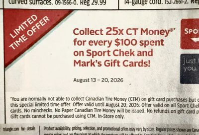 Canadian Tire: 25x CTM $ for every $100 Sport Chek/Mark’s Gift Card Aug 13-20