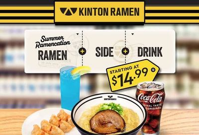 Kinton ramen: Summer ramencation set menus $14.99+