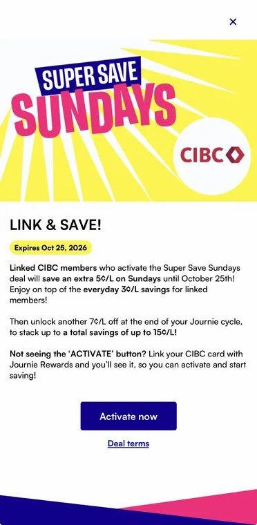 Journie Rewards: Extra 5c/L off on Sundays {CIBC Cards only) Journie Rewards: Extra 5c/L off on Sundays {CIBC Cards only)