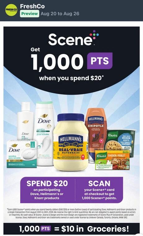 Fresh Co: Get 1000 Bonus Scene Points After Spending $20 on Hellmann’s, Dove, Knorr products (Aug 20-26) Fresh Co: Get 1000 Bonus Scene Points After Spending $20 on Hellmann’s, Dove, Knorr products (Aug 20-26)
