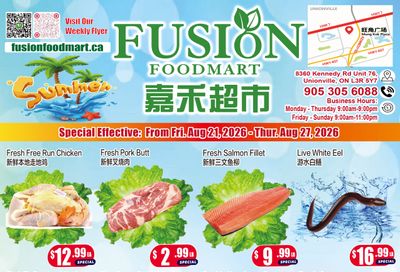 Fusion Supermarket (Unionville)  Flyer August 21 to 27