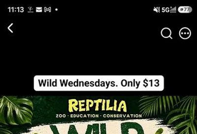 Reptilia- $13 Wednesdays. Sept 9 - Dec 16