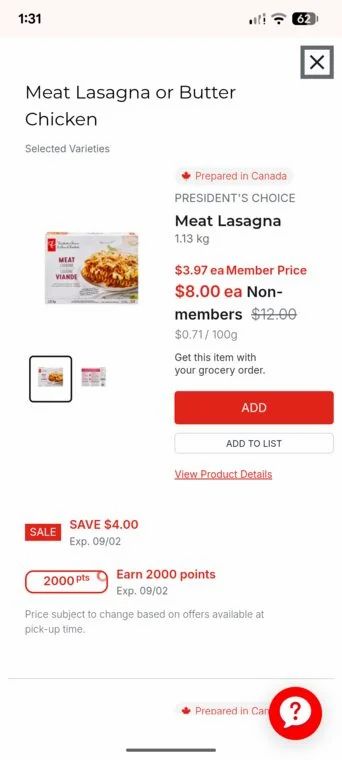 Loblaws: PC Lasagna 1.13kg $3.97 member price + 2000 points - Toronto?