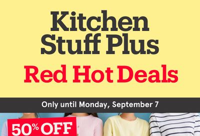 Kitchen Stuff Plus Red Hot Deals Flyer August 31 to September 7