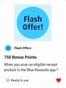 Blue Rewards: 750 Bonus Points when you scan an eligible receipt (Sept 10-13)