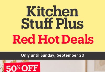 Kitchen Stuff Plus Red Hot Deals Flyer September 14 to 20