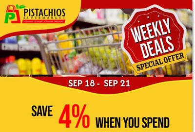 Pistachios Supermarket Flyer September 18 to 23