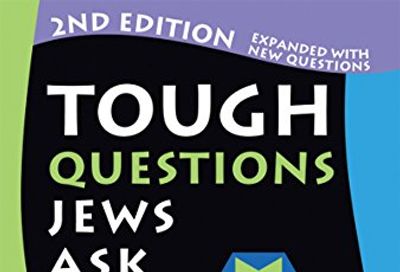 Tough Questions Jews Ask 2/E: A Young Adult's Guide to Building a Jewish Life