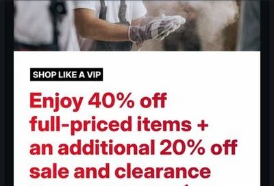 Marks: YMMV Shop like a VIP - 40% off Regular price Additional 20% off sale and clearance