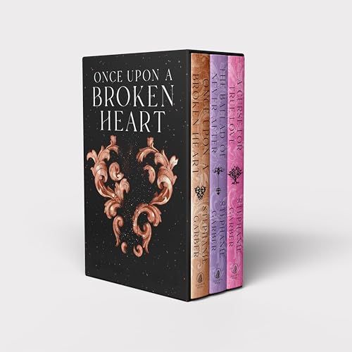 Once Upon a Broken Heart Series Hardcover Boxed Set: Once Upon a Broken Heart, The Ballad of Never After, A Curse for True Love Once Upon a Broken Heart Series Hardcover Boxed Set: Once Upon a Broken Heart, The Ballad of Never After, A Curse for True Love