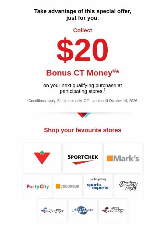Canadian Tire: YYMV Bonus $20 CT money when you shop at CT chain Canadian Tire: YYMV Bonus $20 CT money when you shop at CT chain