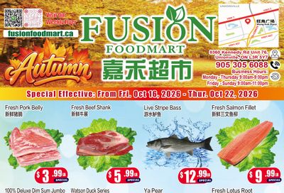 Fusion Supermarket (Unionville)  Flyer October 16 to 22