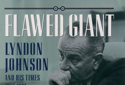 Lyndon B. Johnson, 1961-1973: Lyndon Johnson and His Times, 1961-1973